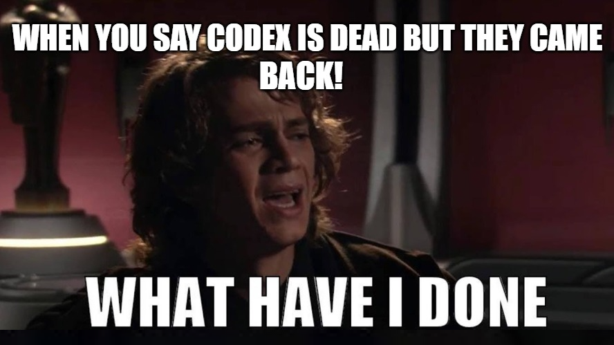 star wars codex what have I done?